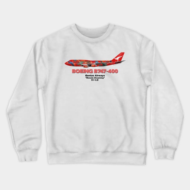 Boeing B747-400 - Qantas Airways "Wunala Dreaming" Crewneck Sweatshirt by TheArtofFlying